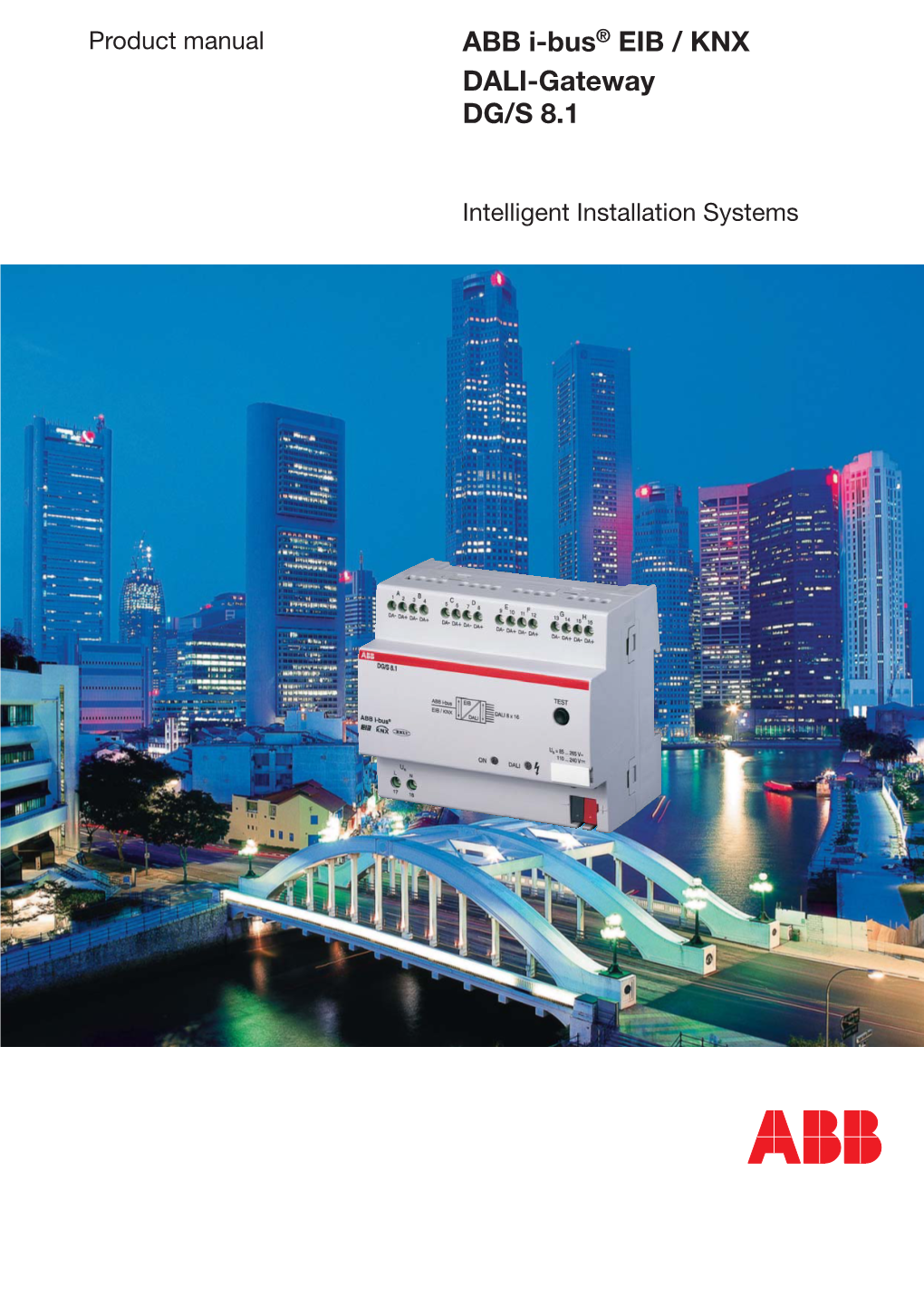 ABB I-Bus® EIB / KNX DALI-Gateway DG/S 8.1