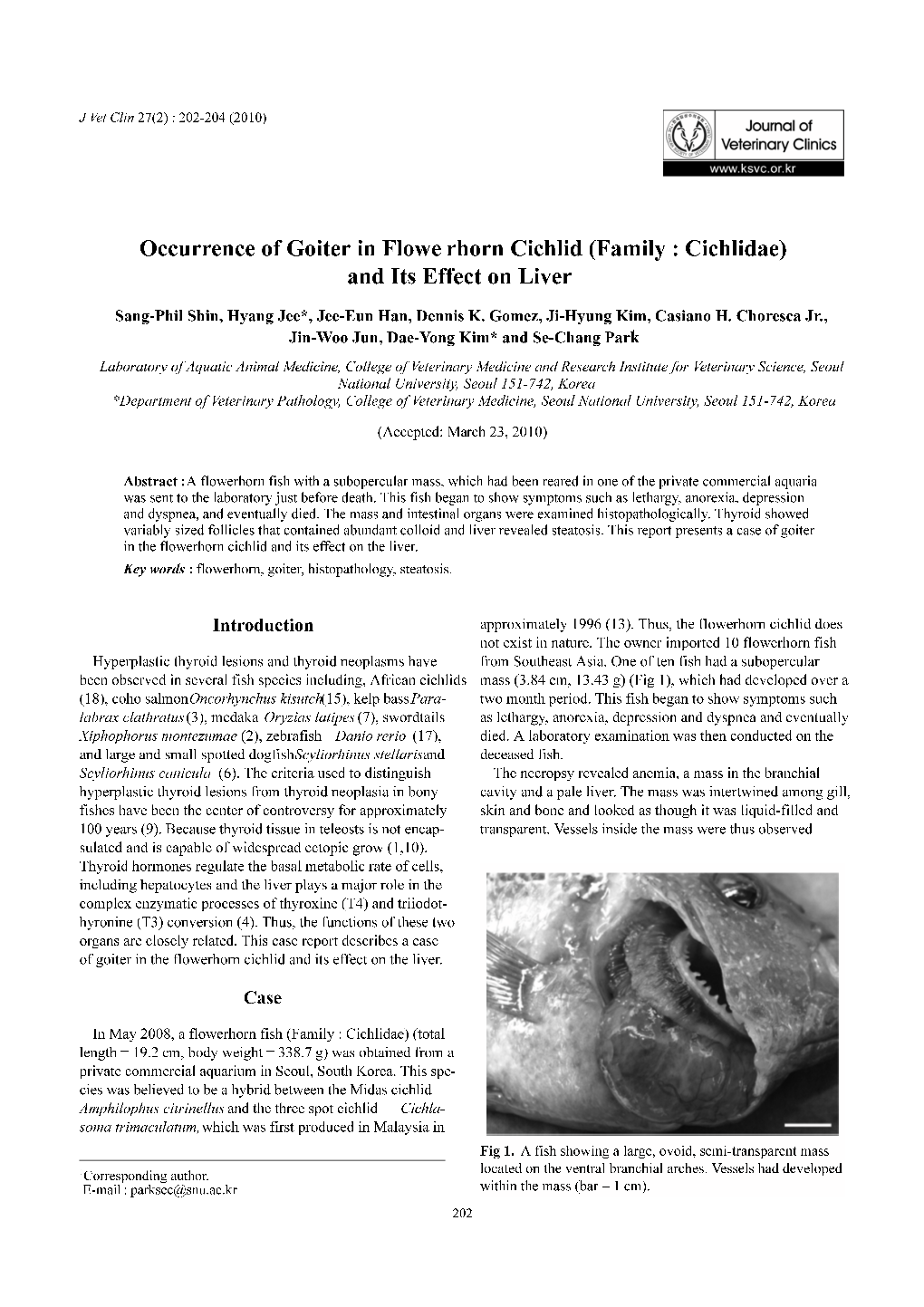 Occurrence of Goiter in Flowerhorn Cichlid (Family : Cichlidae) and Its Effect on Liver