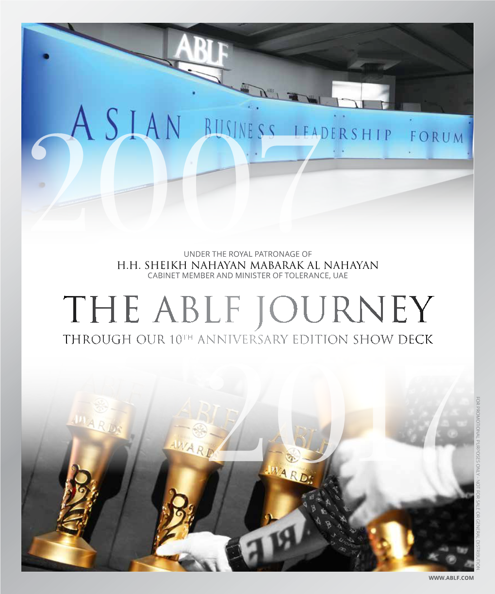 The Ablf Journey Through Our 10Th Anniversary Edition Show Deck for Promotional Purposes Only - Not Sale Or General Distribution