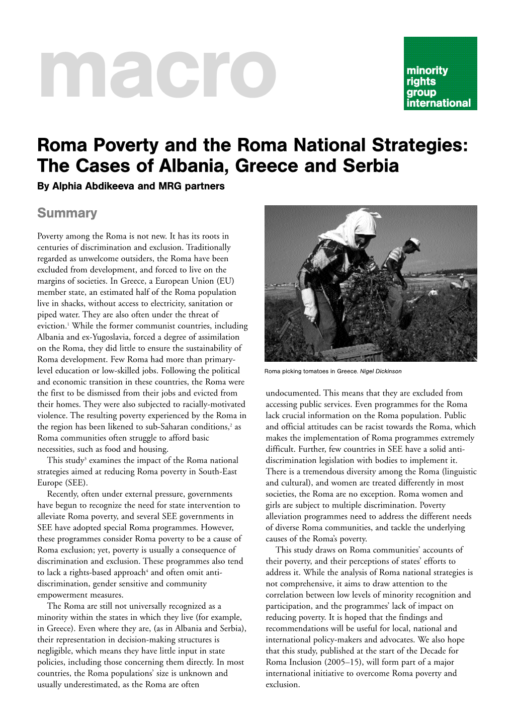 Roma Poverty and the Roma National Strategies: the Cases of Albania, Greece and Serbia by Alphia Abdikeeva and MRG Partners