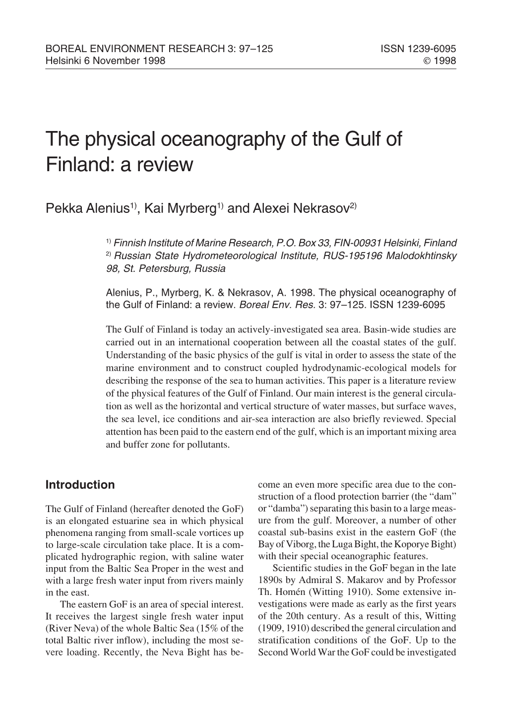 The Physical Oceanography of the Gulf of Finland: a Review