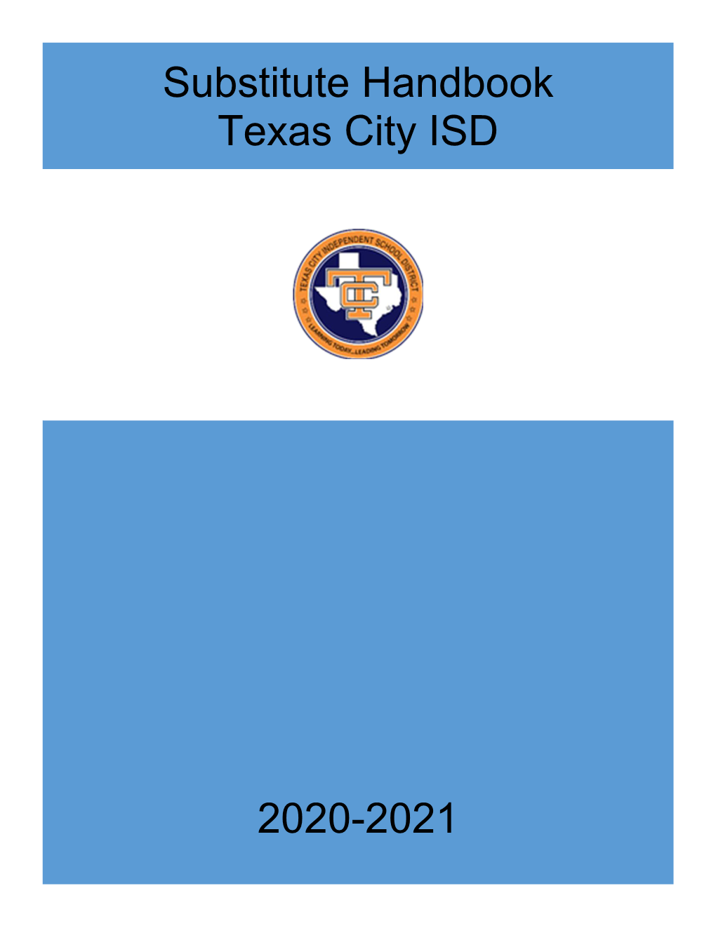 Substitute Handbook Texas City ISD 2020-2021