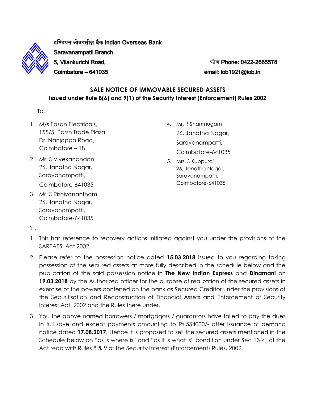 SALE NOTICE of IMMOVABLE SECURED ASSETS Issued Under Rule 8(6) and 9(1) of the Security Interest (Enforcement) Rules 2002