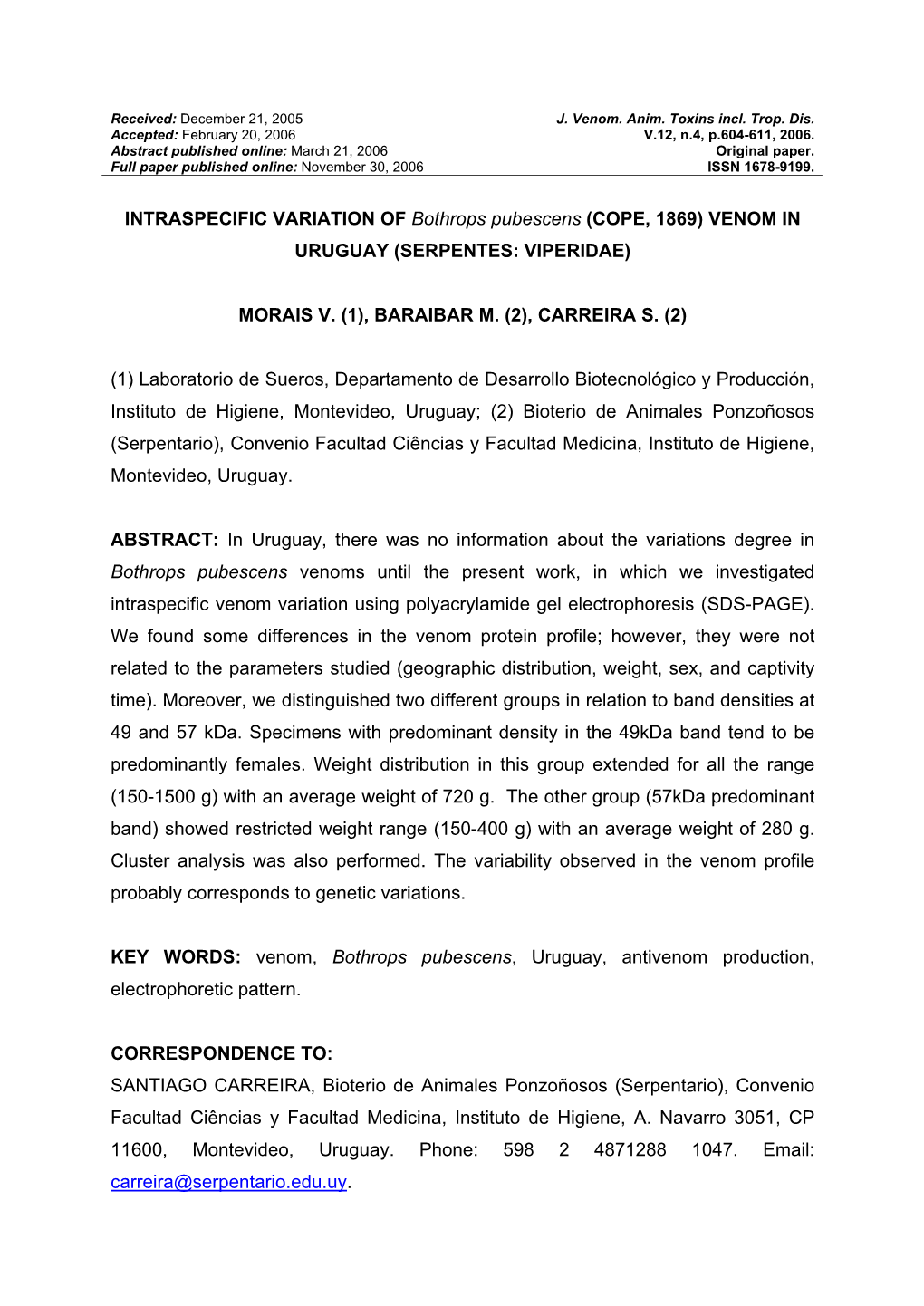 Therapeutically the Knowledge of Intraspecific Variability Would Allow