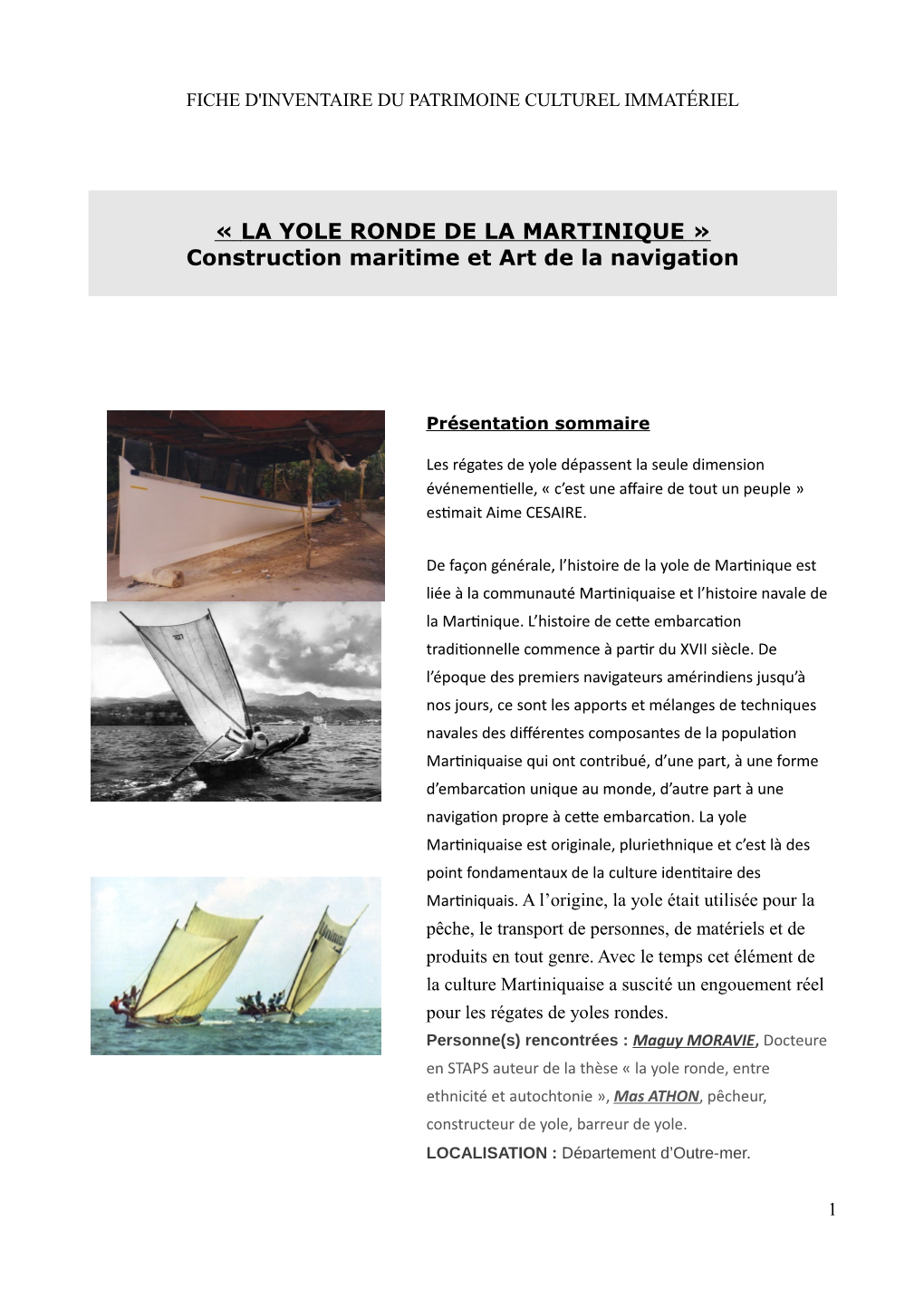 LA YOLE RONDE DE LA MARTINIQUE » Construction Maritime Et Art De La Navigation