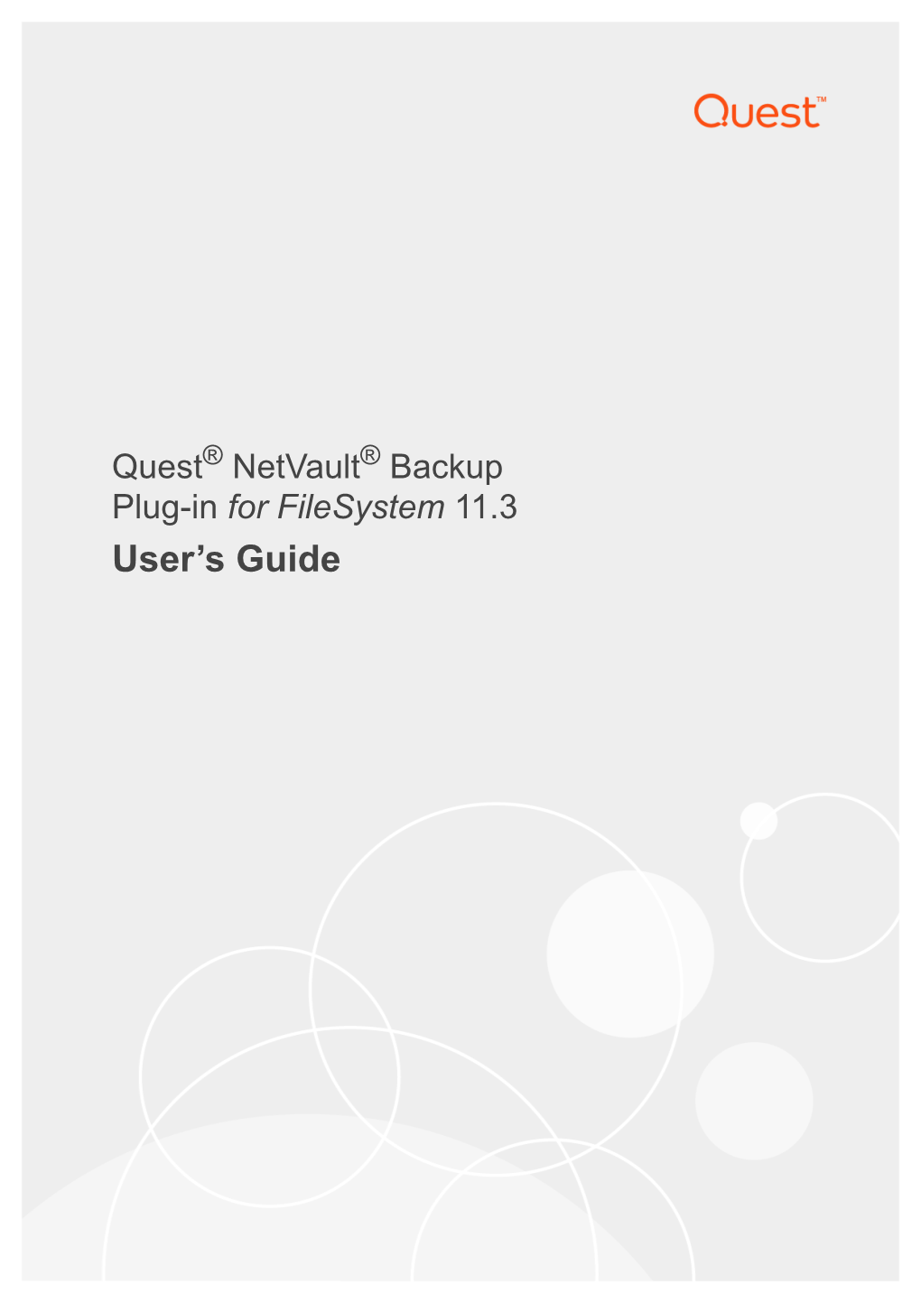Netvault Backup Plug-In for Filesystem 11.3 User's Guide