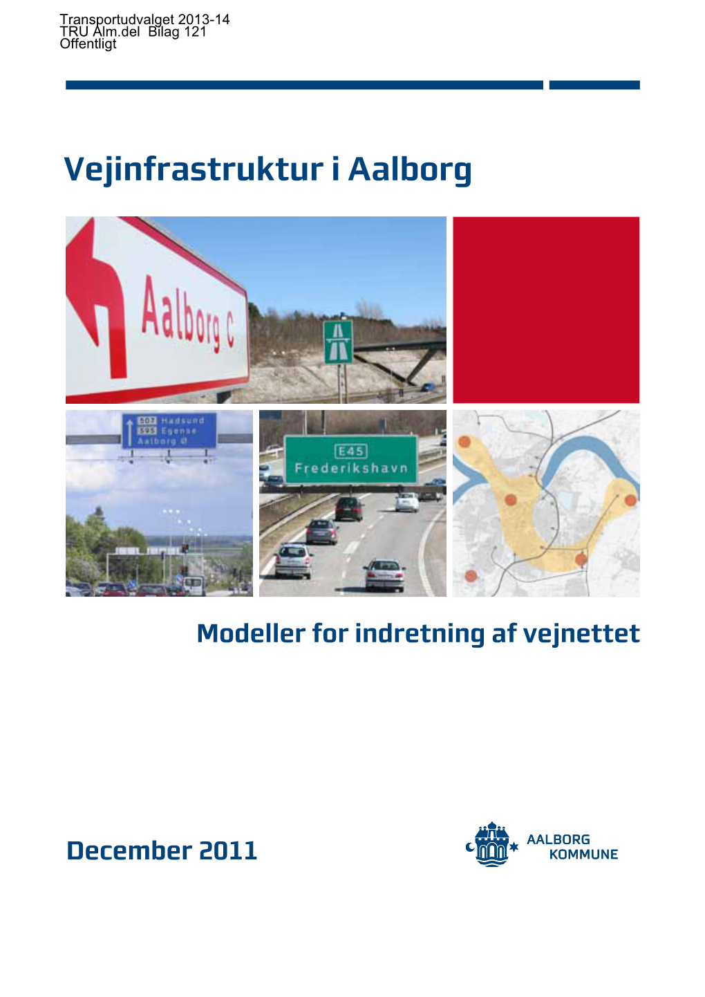 Vejinfrastruktur I Aalborg