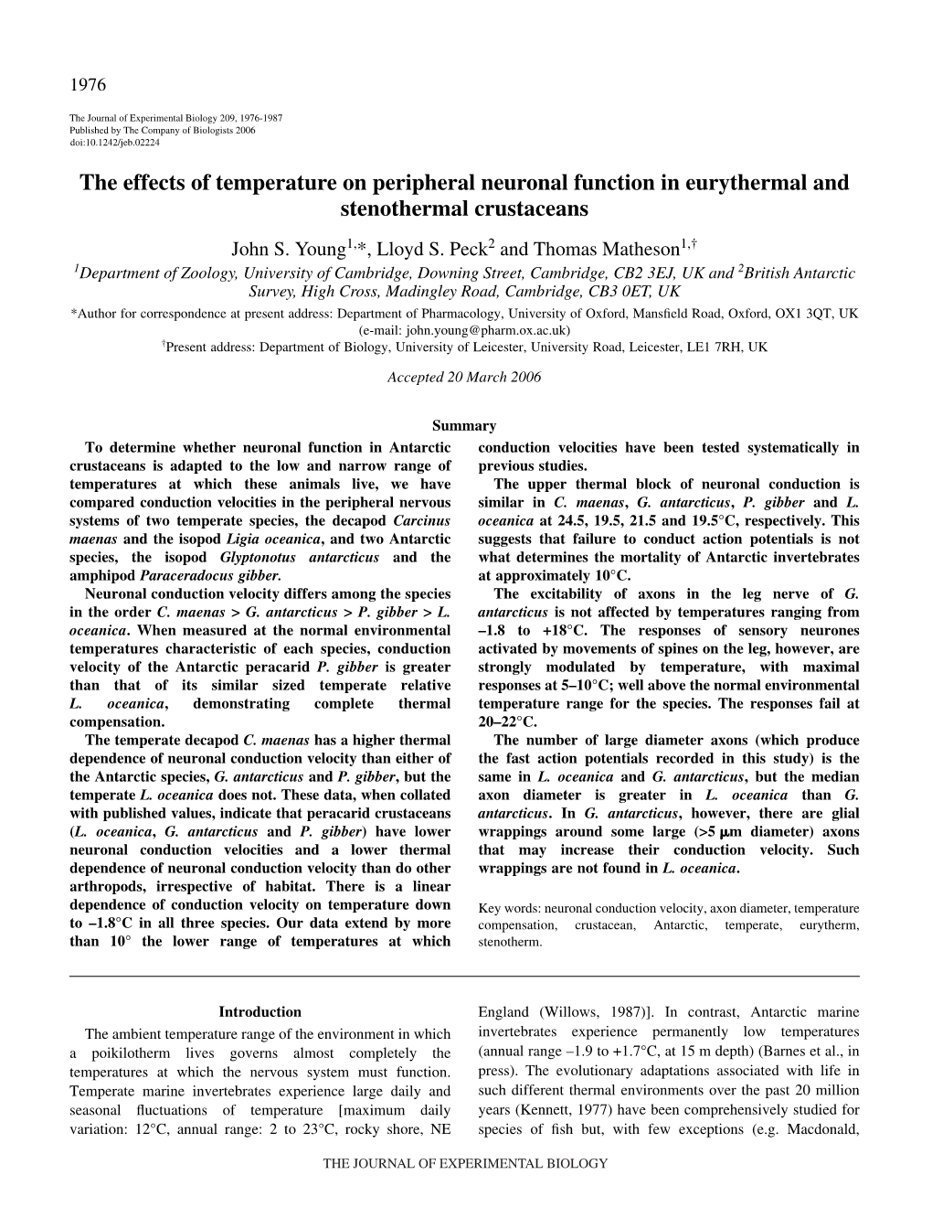 The Effects of Temperature on Peripheral Neuronal Function in Eurythermal and Stenothermal Crustaceans John S