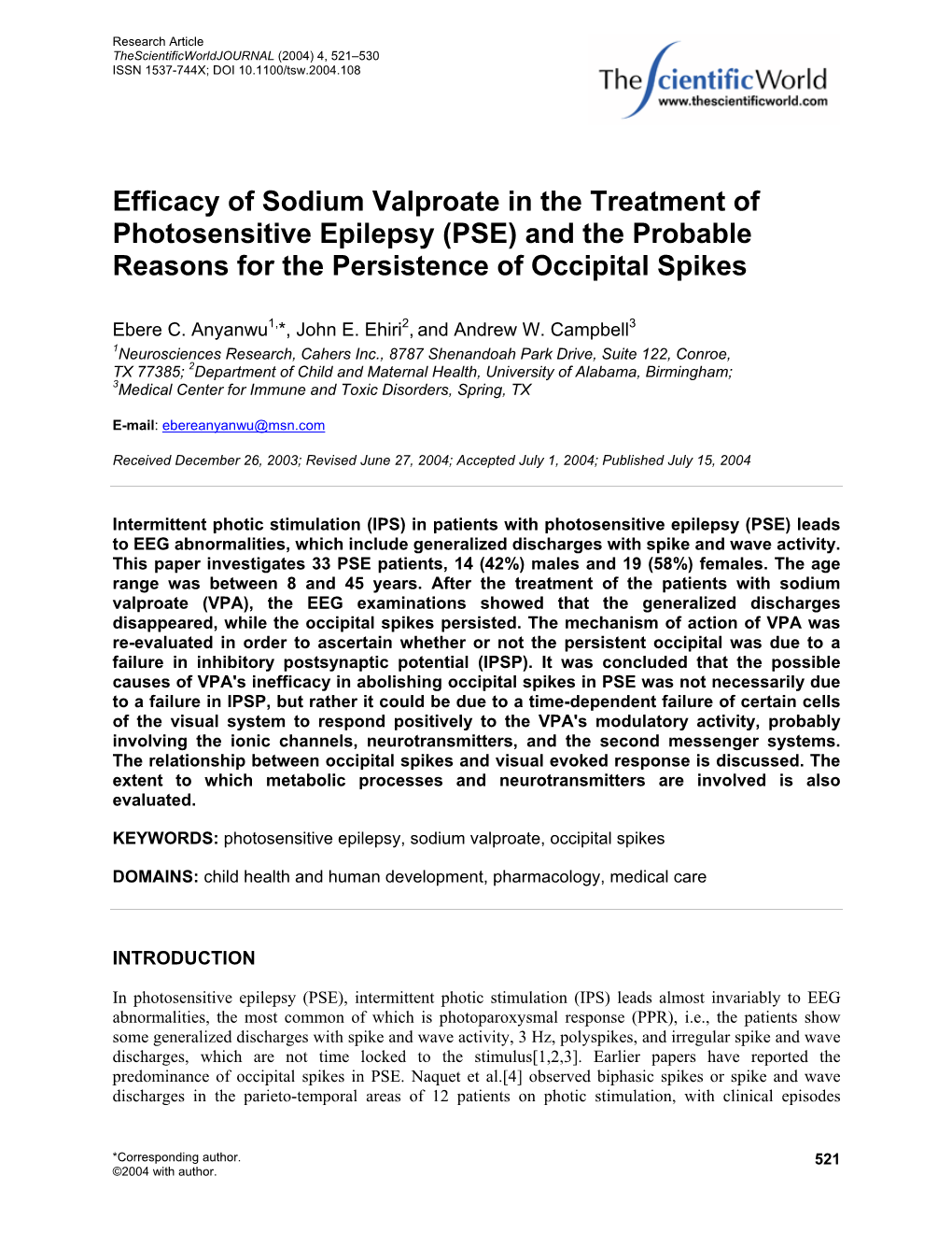 Efficacy of Sodium Valproate in the Treatment of Photosensitive Epilepsy (PSE) and the Probable Reasons for the Persistence of Occipital Spikes