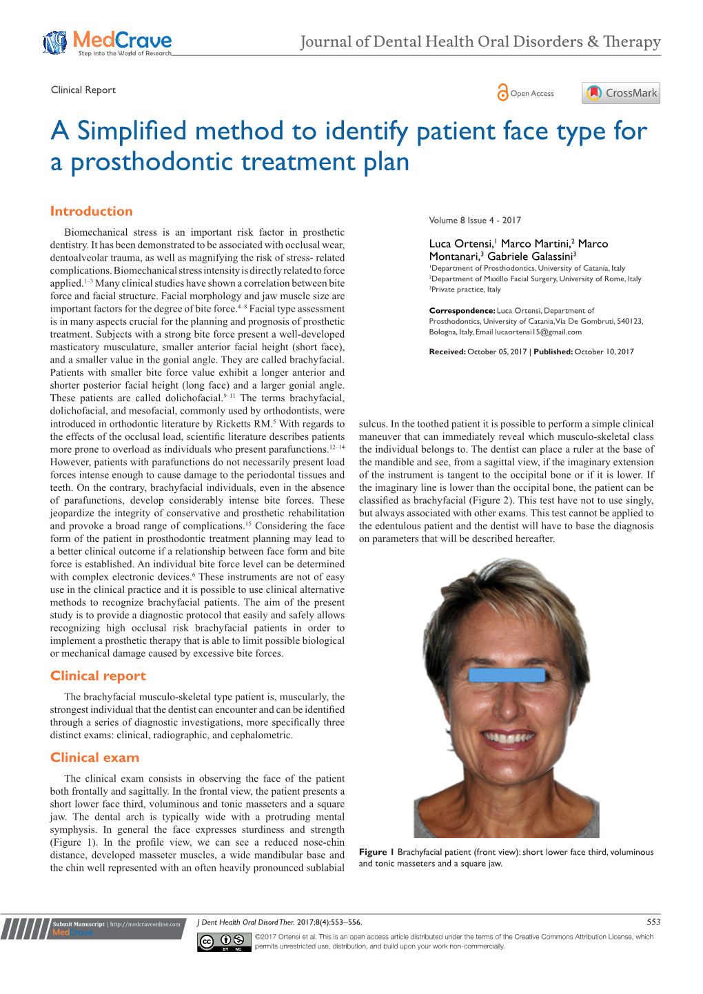 A Simplified Method to Identify Patient Face Type for a Prosthodontic Treatment Plan