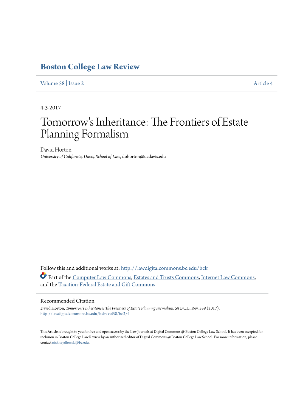 Tomorrow's Inheritance: the Frontiers of Estate Planning Formalism, 58 B.C.L