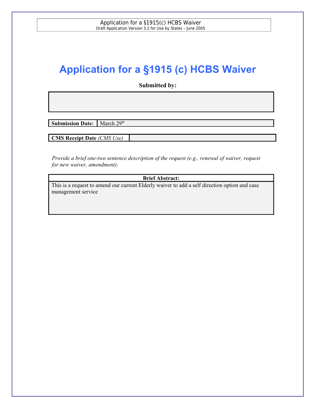 Purpose Of The Hcbs Waiver Program