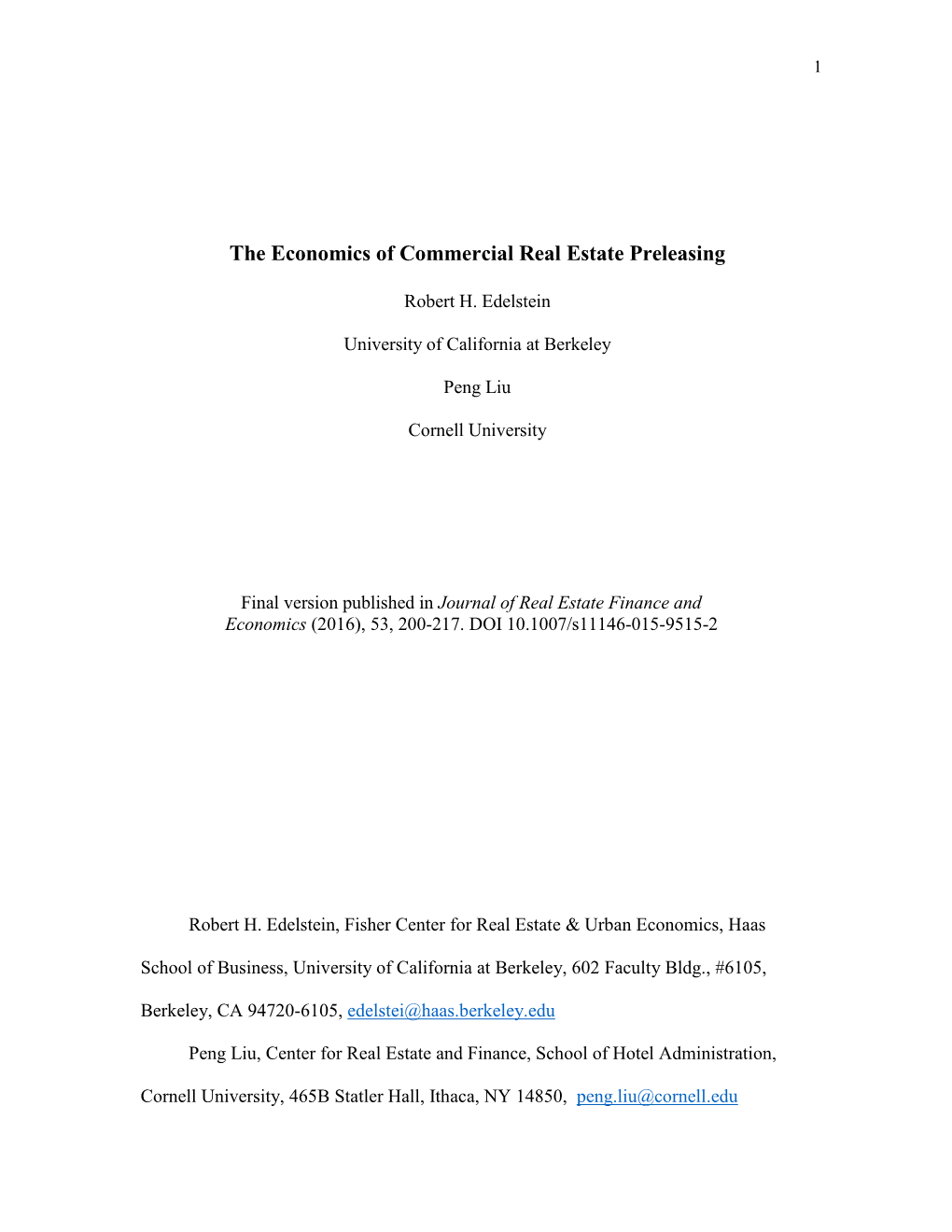 The Economics of Commercial Real Estate Preleasing