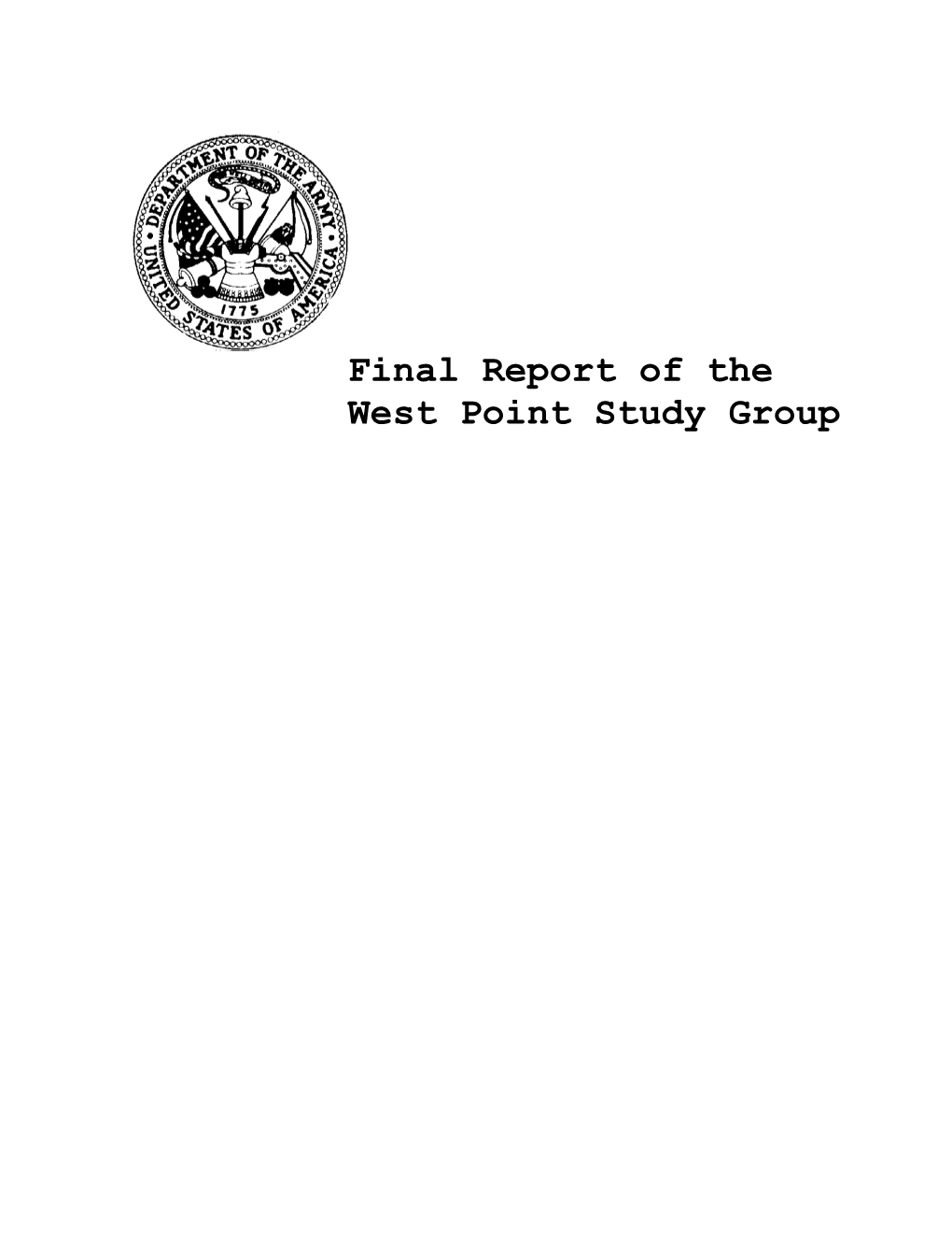 Final Report of the West Point Study Group 23 SEP 1977