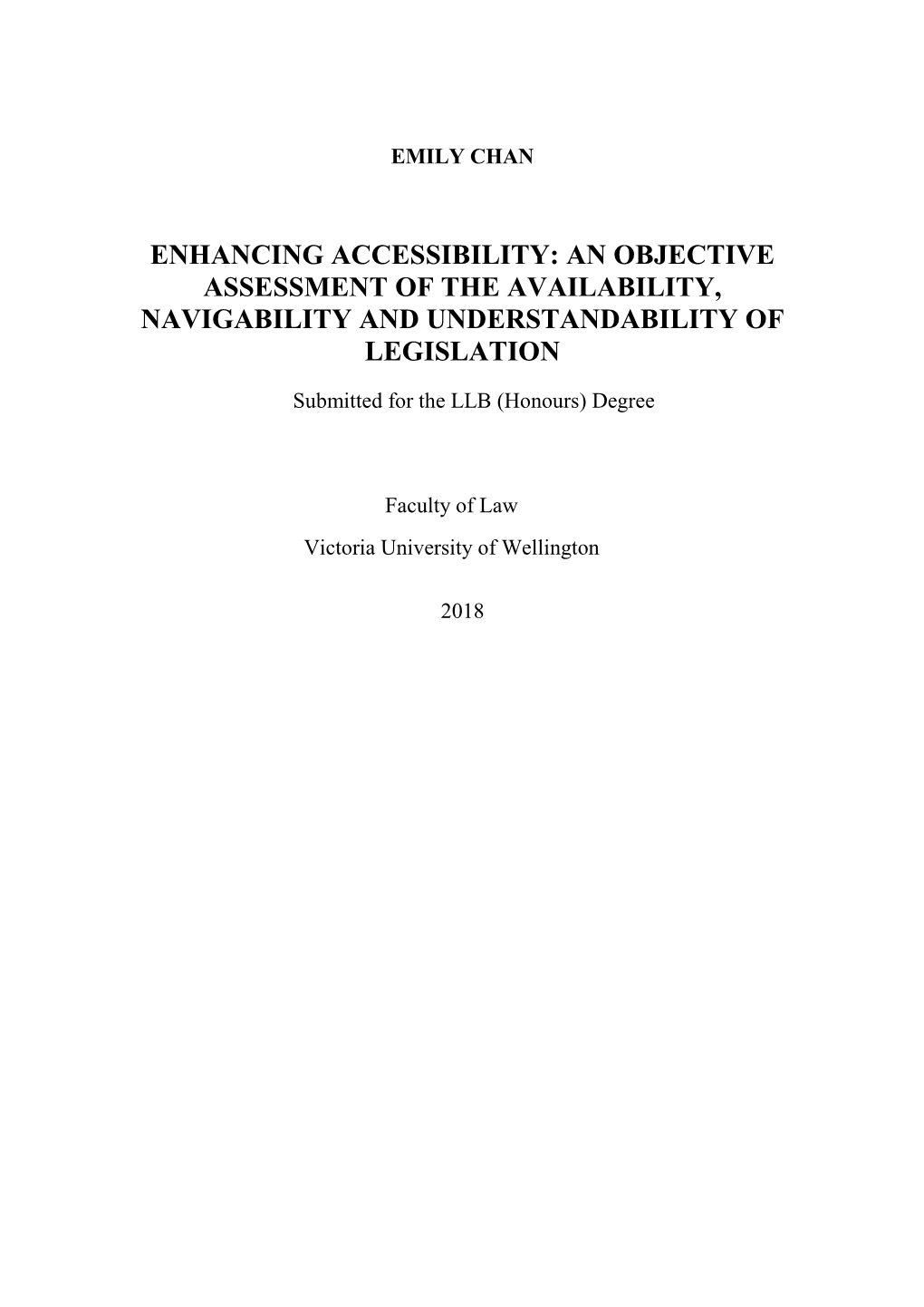 Enhancing Accessibility: an Objective Assessment of the Availability, Navigability and Understandability of Legislation