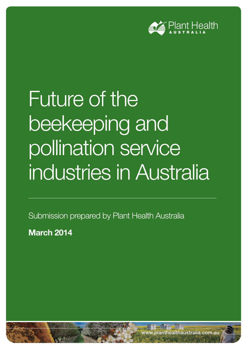 Future of the Beekeeping and Pollination Service Industries in Australia