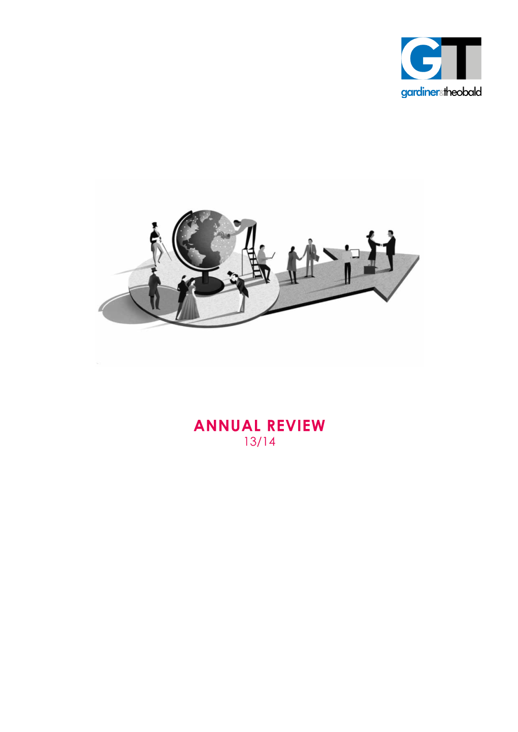 ANNUAL REVIEW 13/14 in 2015 We Mark Our 180Th Year of Independent Thinking