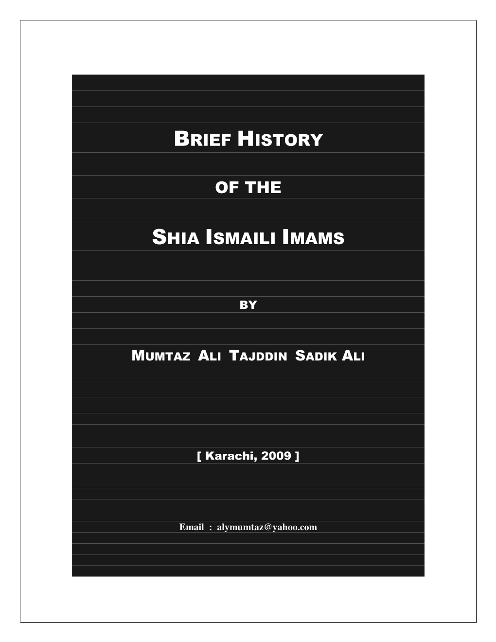 Brief History of the Shia Ismaili Imams