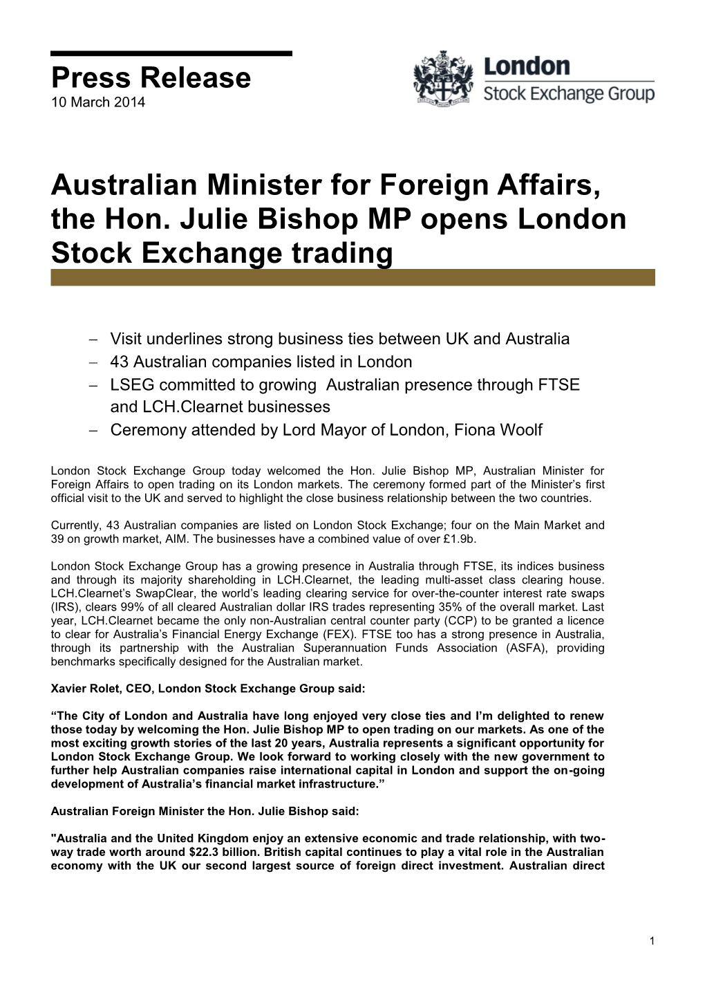 Australian Minister for Foreign Affairs, the Hon. Julie Bishop MP Opens London Stock Exchange Trading