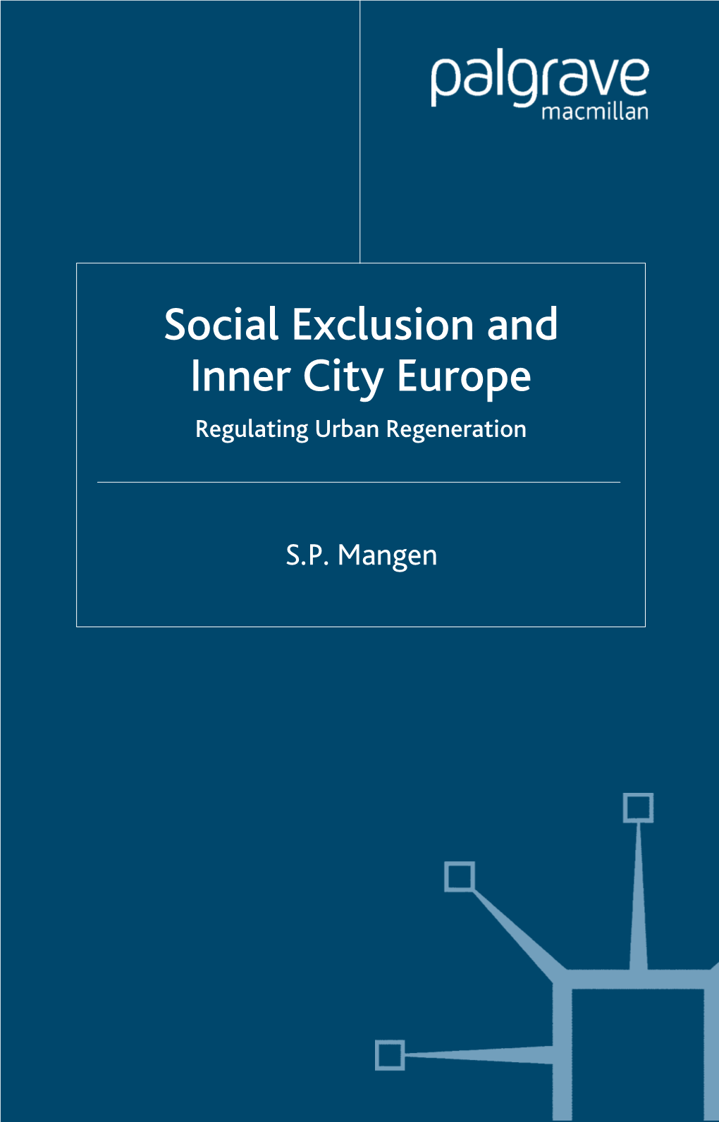 Regulating Urban Regeneration