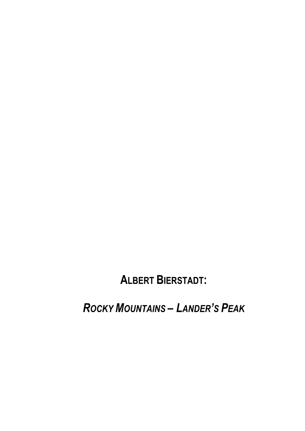 Albert Bierstadt: Rocky Mountains – Lander's Peak