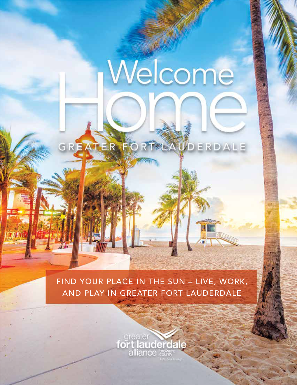 Live, Work, and Play in Greater Fort Lauderdale