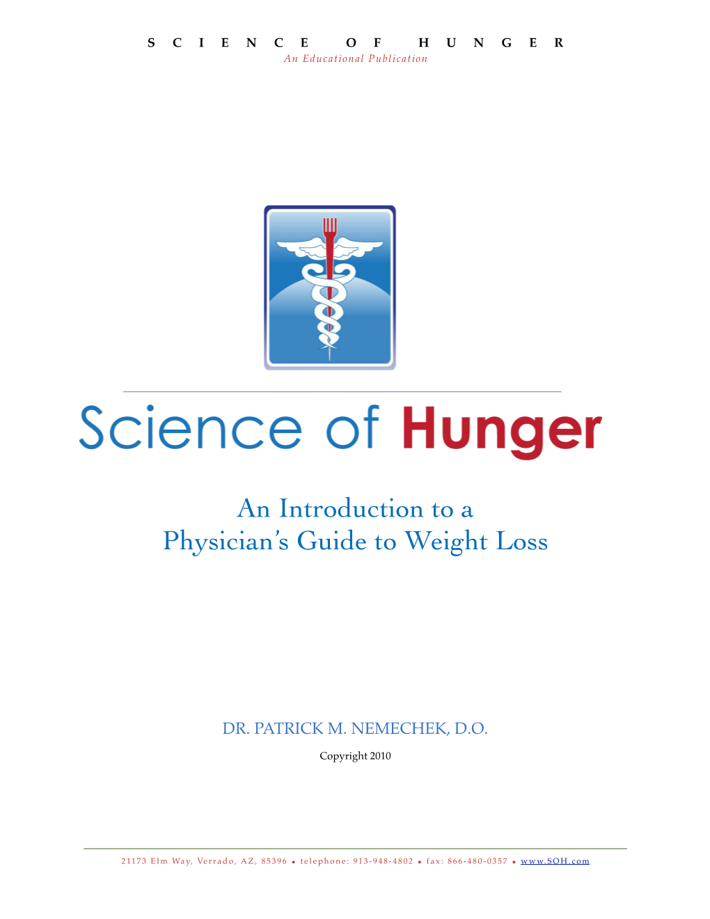 An Introduction to a Physician's Guide to Weight Loss