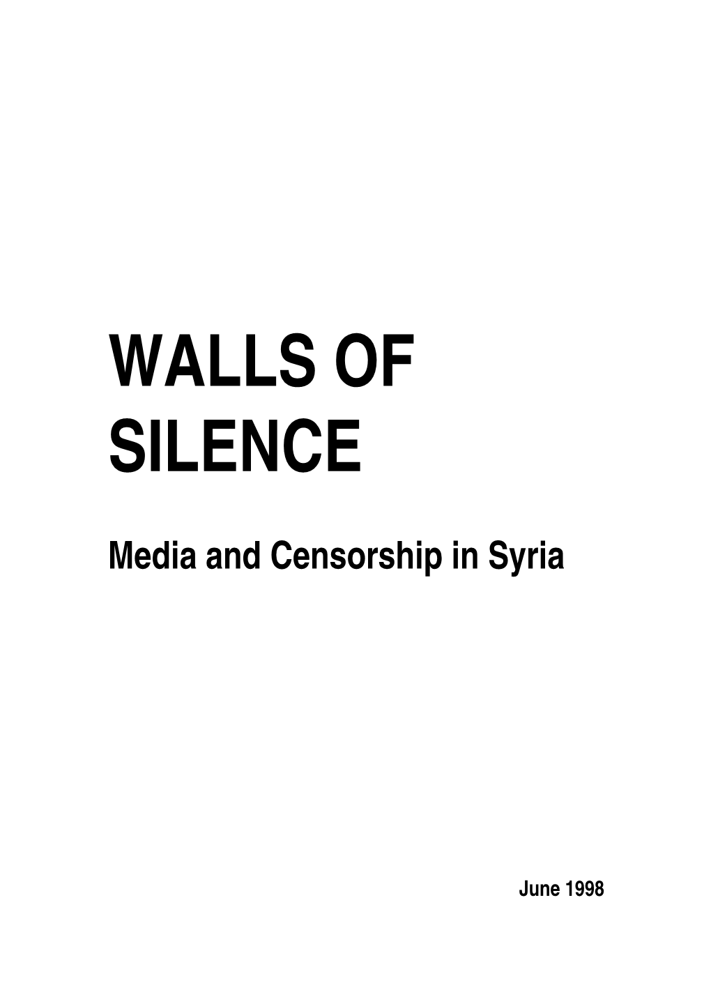 Walls of Silence