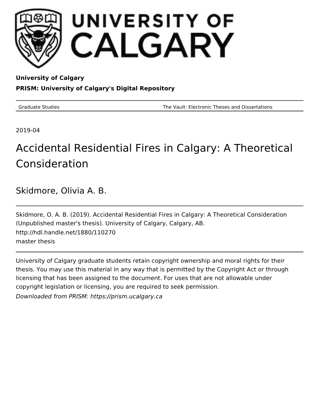 Accidental Residential Fires in Calgary: a Theoretical Consideration