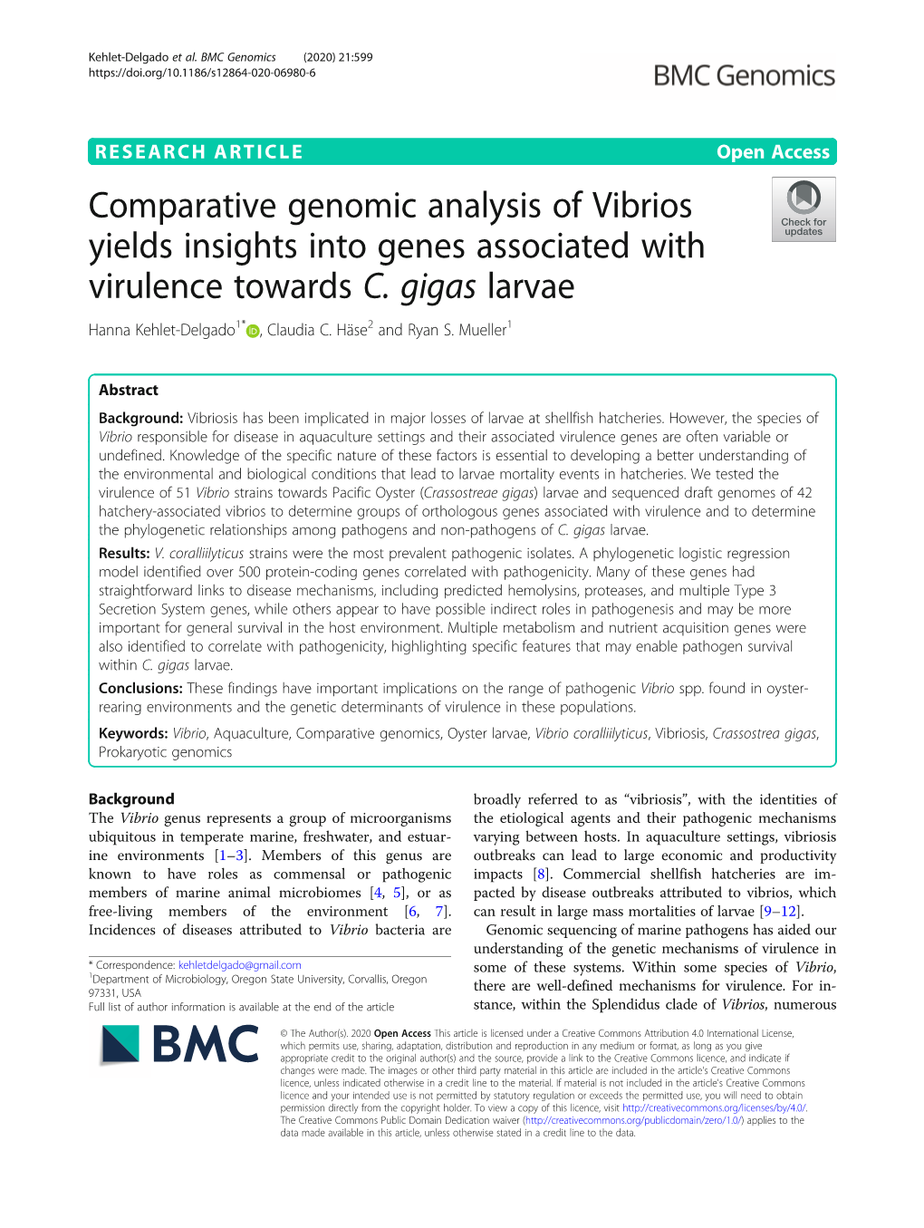 Comparative Genomic Analysis of Vibrios Yields Insights Into Genes Associated with Virulence Towards C