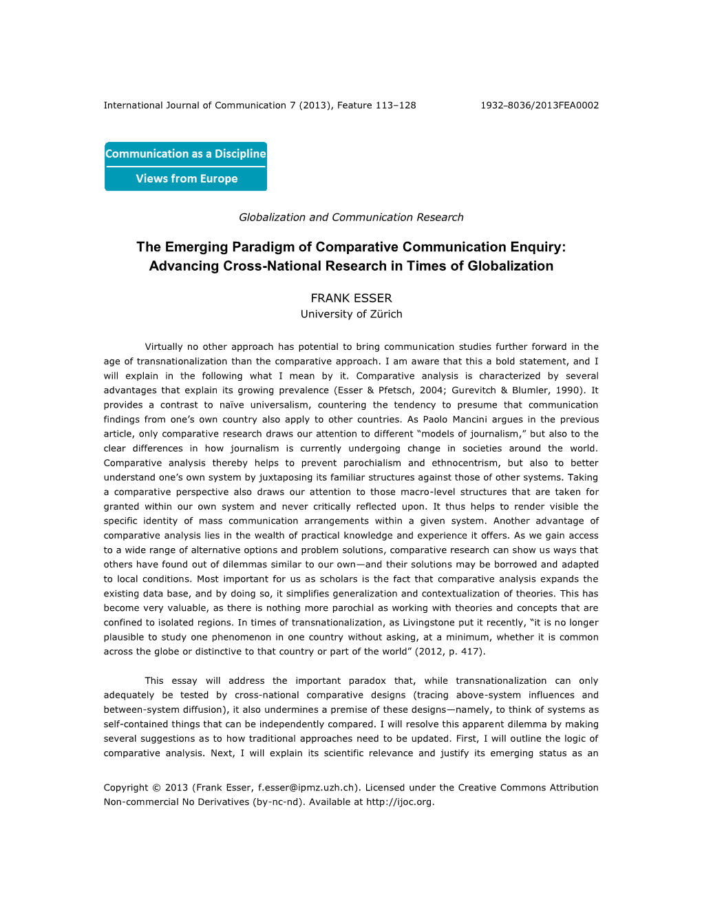The Emerging Paradigm of Comparative Communication Enquiry: Advancing Cross-National Research in Times of Globalization