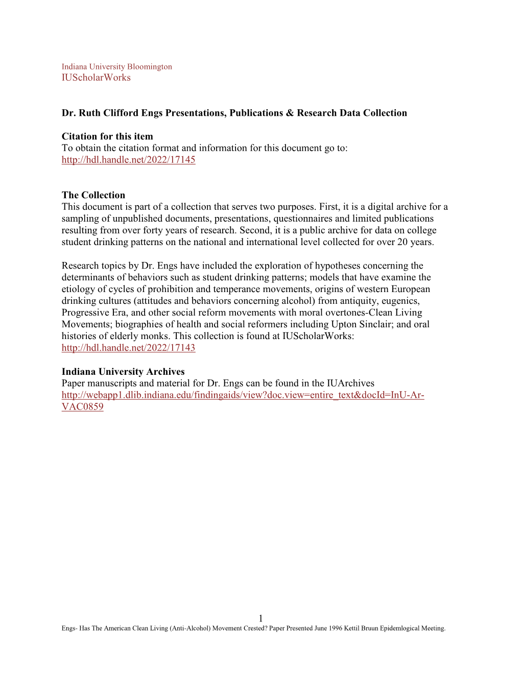 1 Iuscholarworks Dr. Ruth Clifford Engs Presentations, Publications