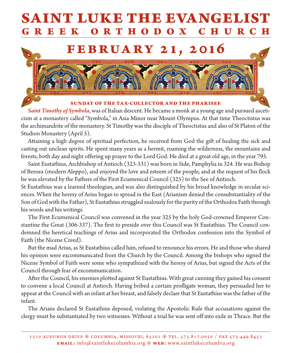 SAINT LUKE the EVANGELIST GREEK ORTHODOX CHURCH February 21, 2016