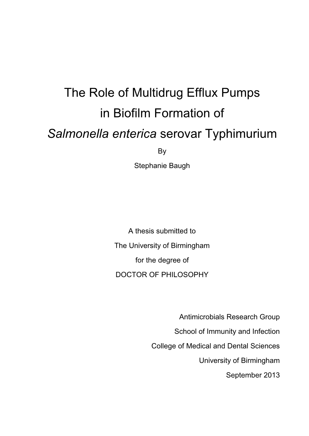 The Role of Multidrug Efflux Pumps in Biofilm Formation of Salmonella Enterica Serovar Typhimurium