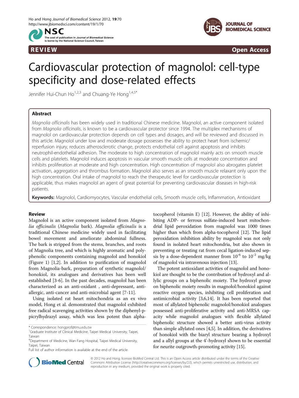 Cardiovascular Protection of Magnolol: Cell-Type Specificity and Dose-Related Effects Jennifer Hui-Chun Ho1,2,3 and Chuang-Ye Hong1,4,5*