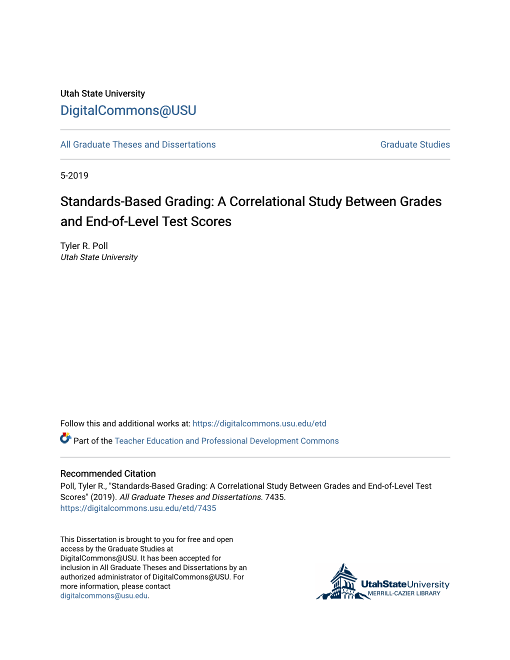 Standards-Based Grading: a Correlational Study Between Grades and End-Of-Level Test Scores