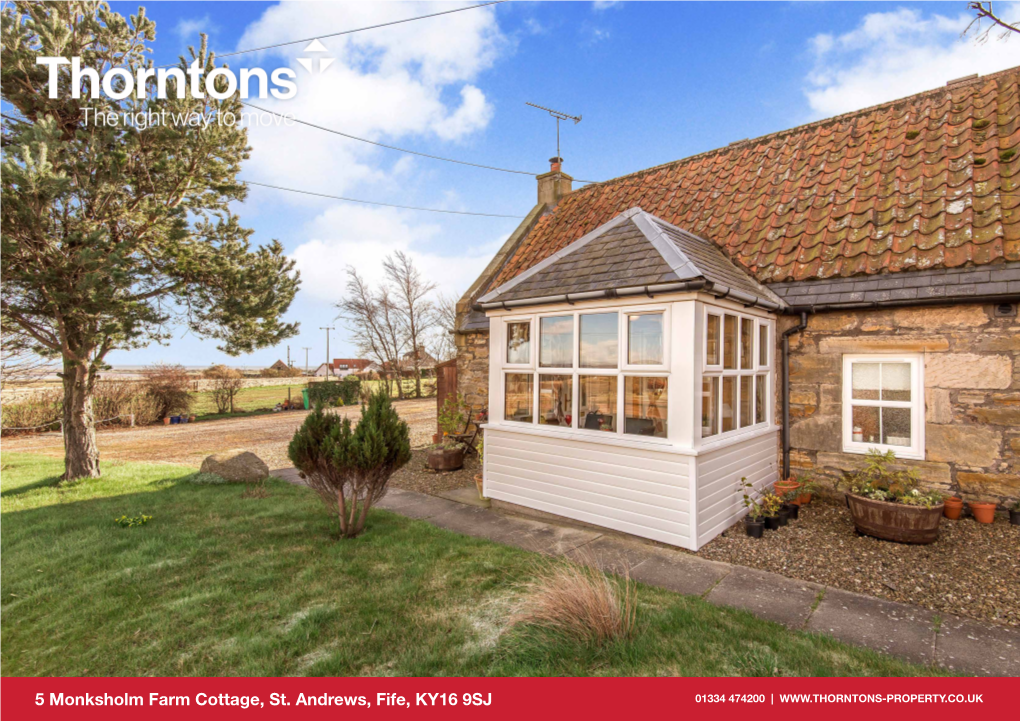 5 Monksholm Farm Cottage, St. Andrews, Fife, KY16