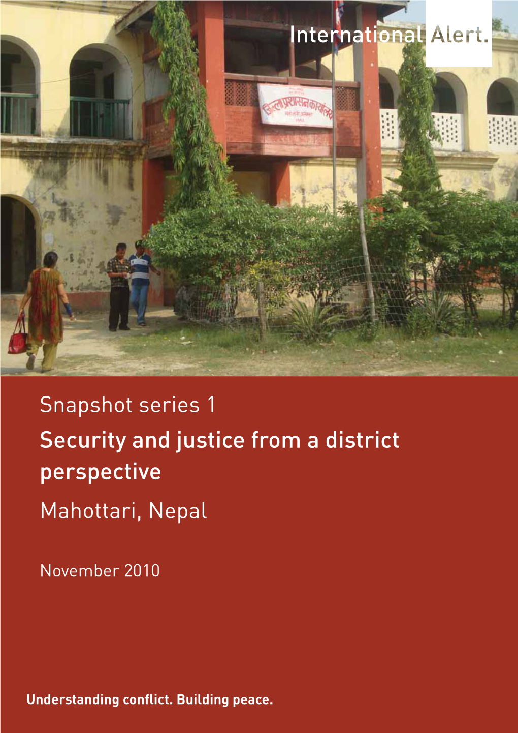 Security and Justice from a District Perspective Mahottari, Nepal