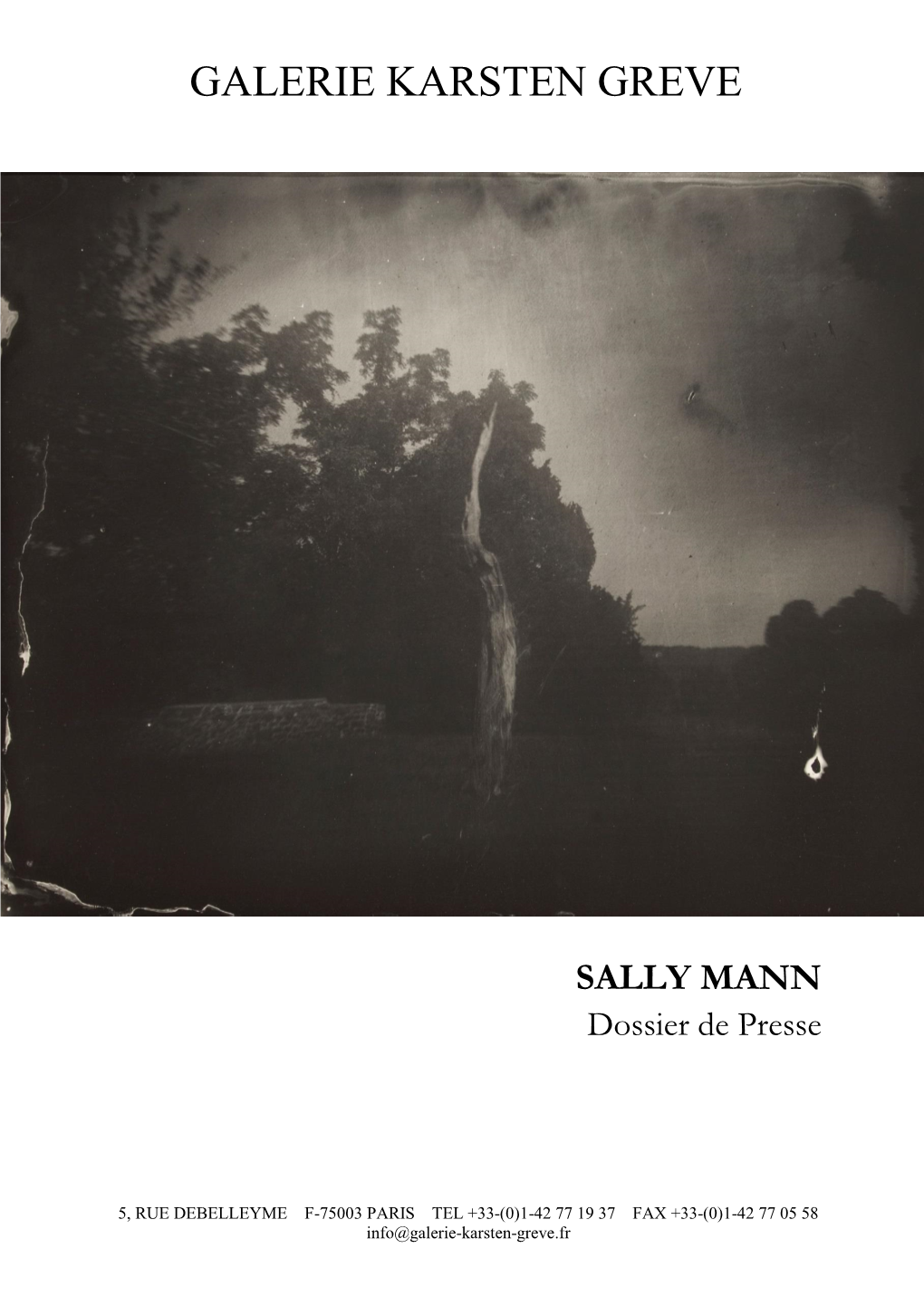 SALLY MANN Dossier De Presse