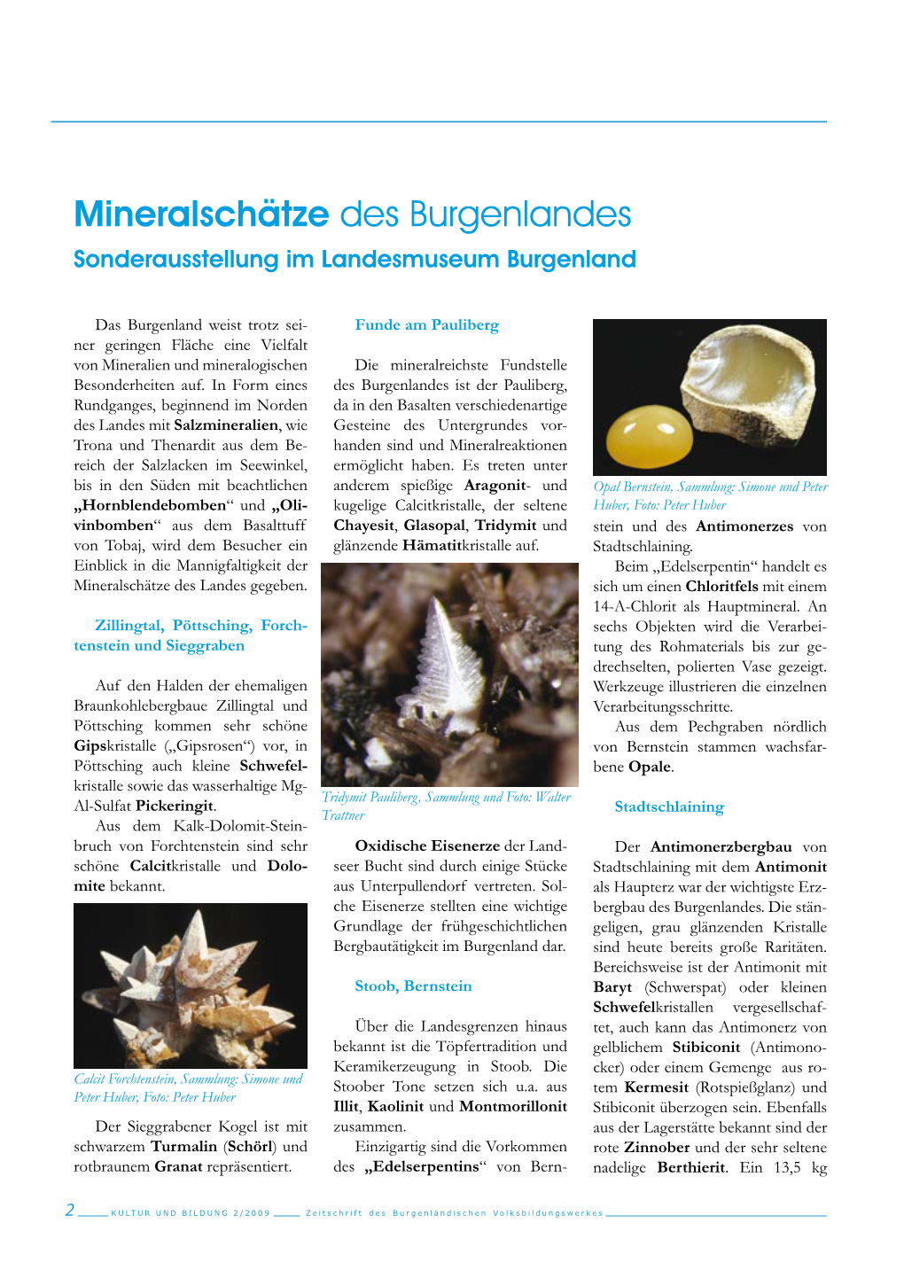 Mineralschätze Des Burgenlandes Sonderausstellung Im Landesmuseum Burgenland