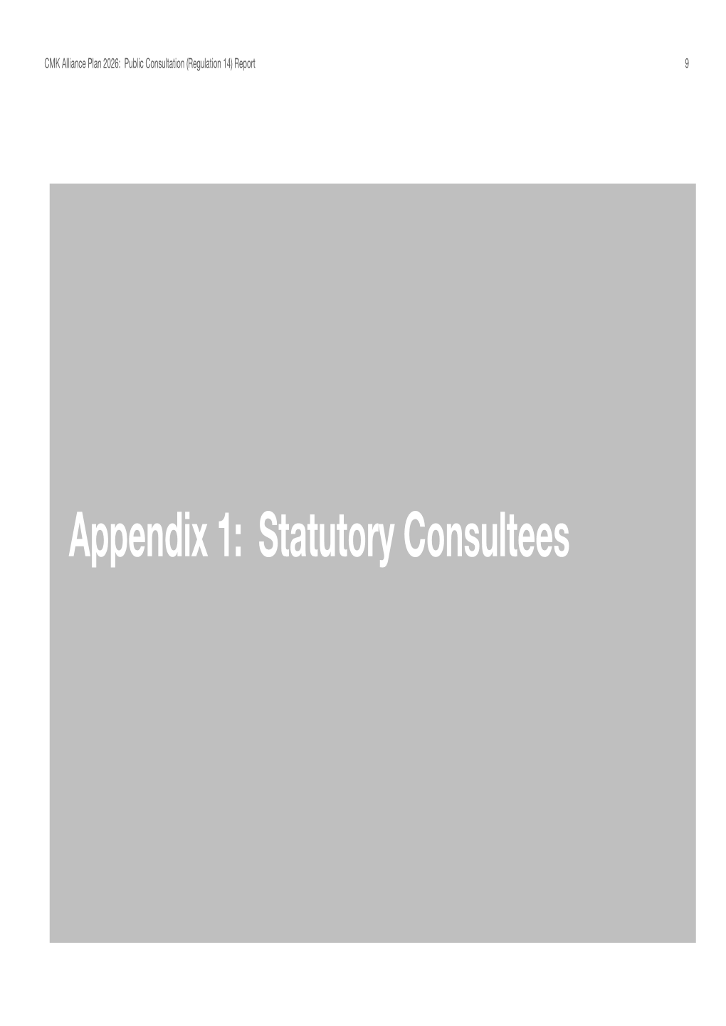Appendix 1: Statutory Consultees