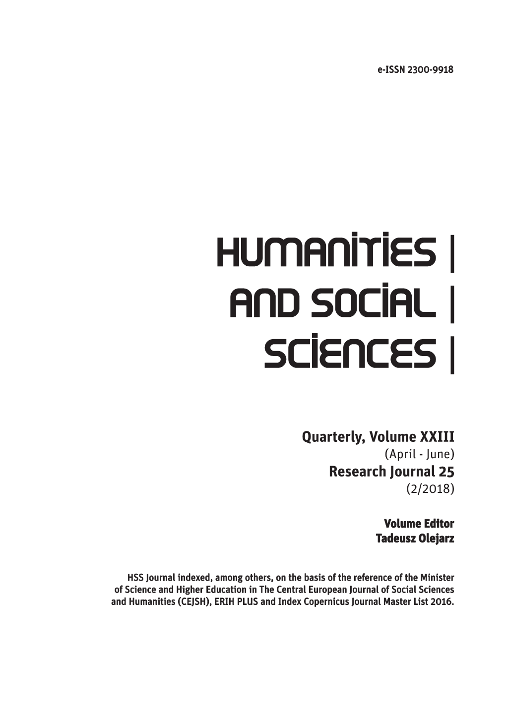 Quarterly, Volume XXIII Research Journal 25
