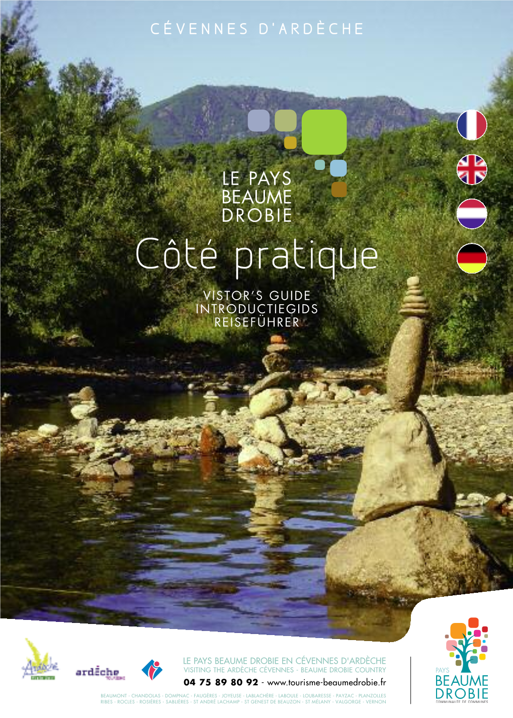 Côté Pratique VISTOR’S GUIDE INTRODUCTIEGIDS REISEFÜHRER