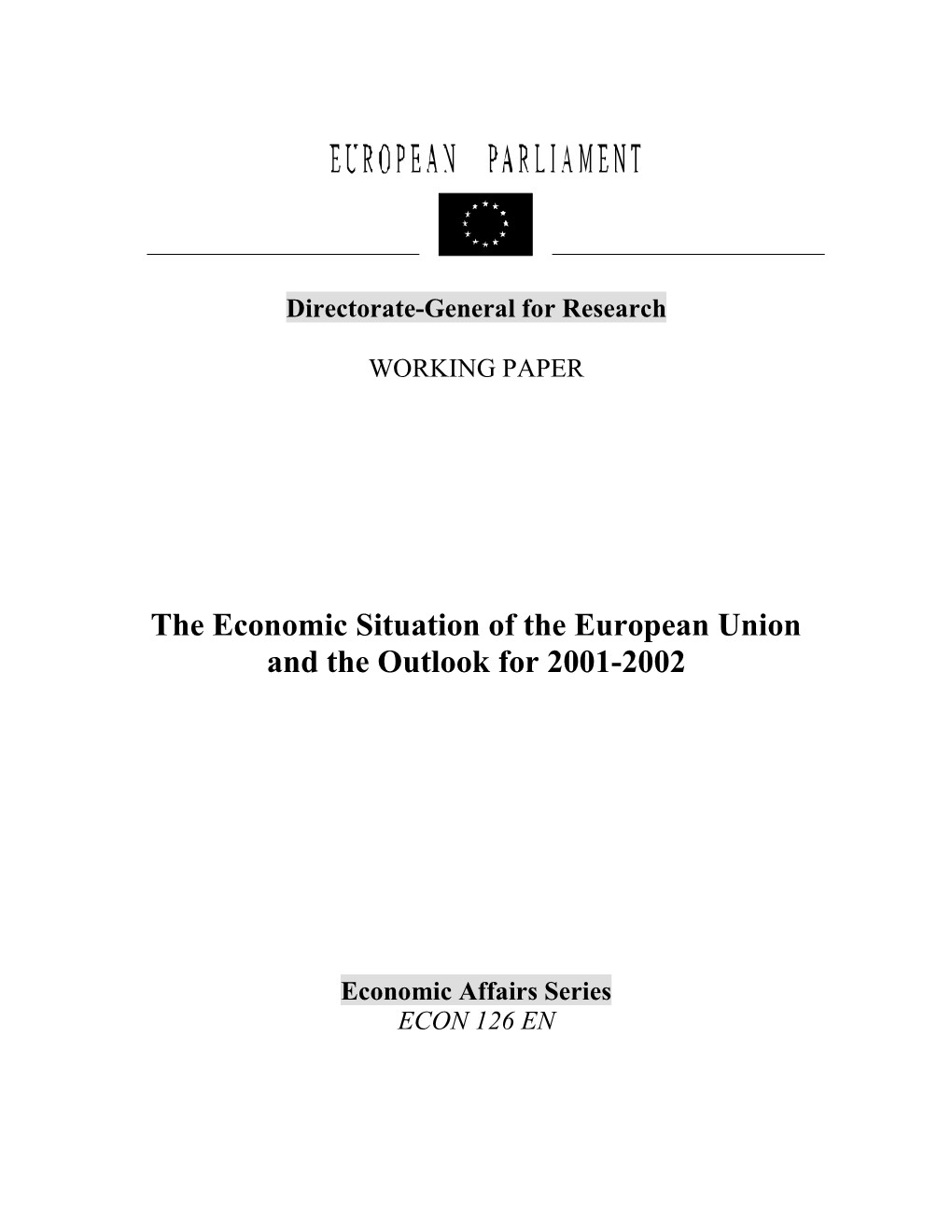 The Economic Situation of the European Union and the Outlook for 2001-2002