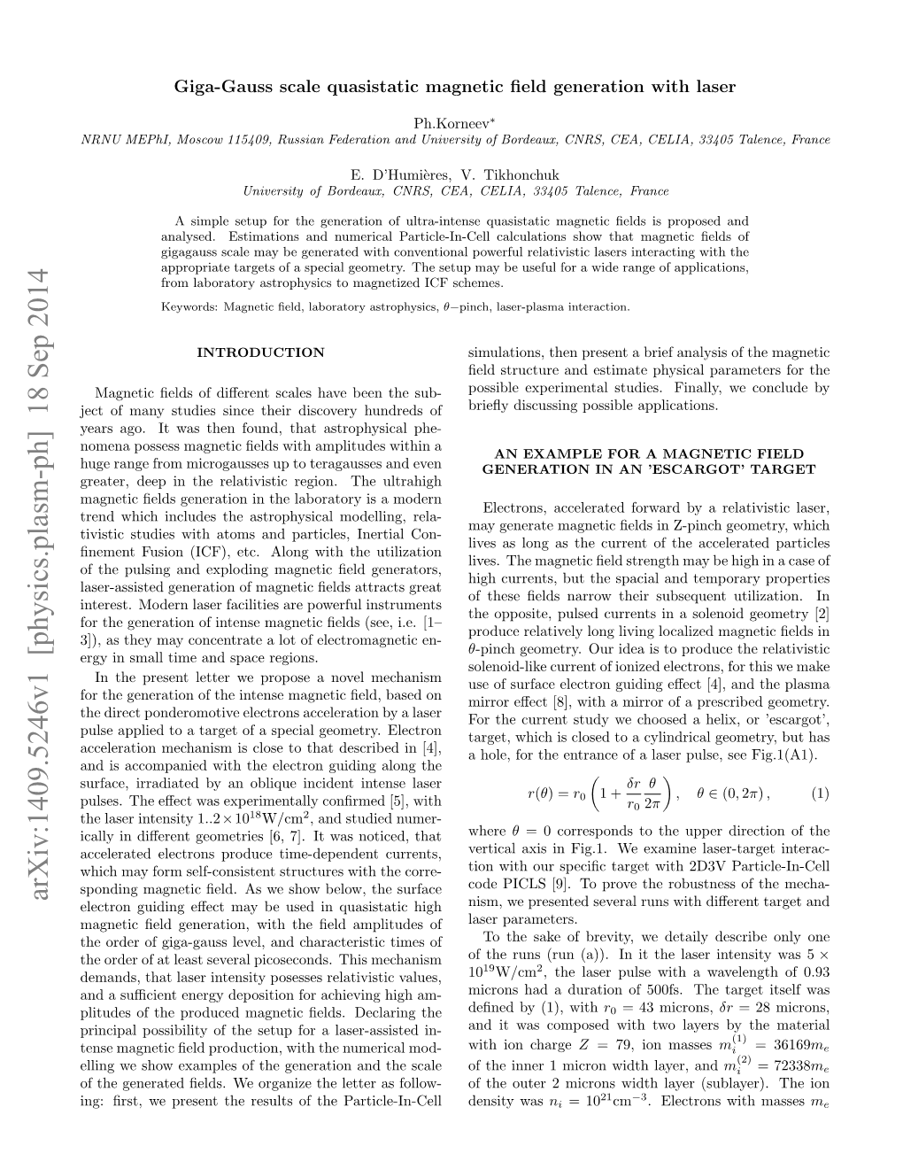 Giga-Gauss Scale Quasistatic Magnetic Field Generation with Laser