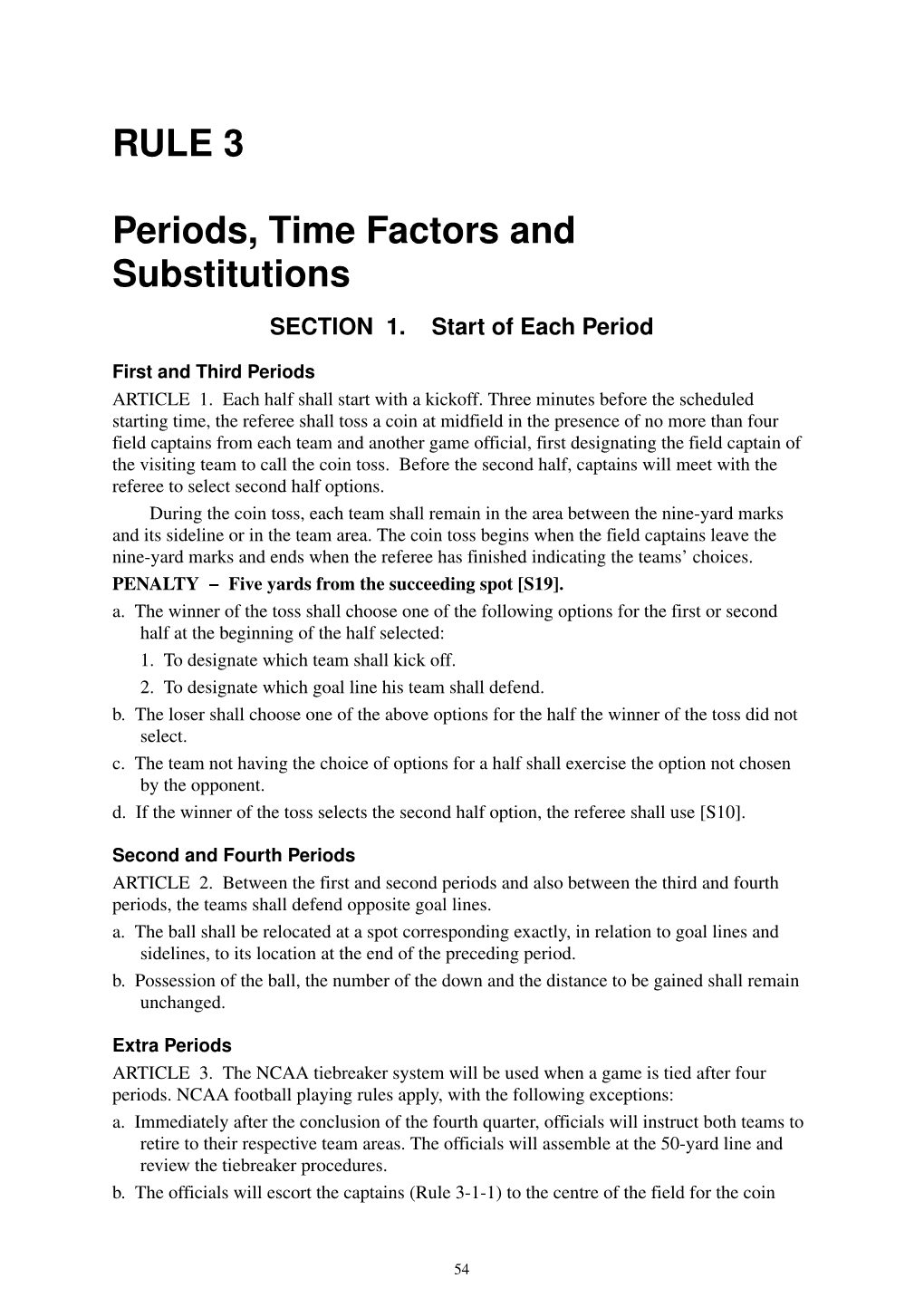 RULE 3 Periods, Time Factors and Substitutions