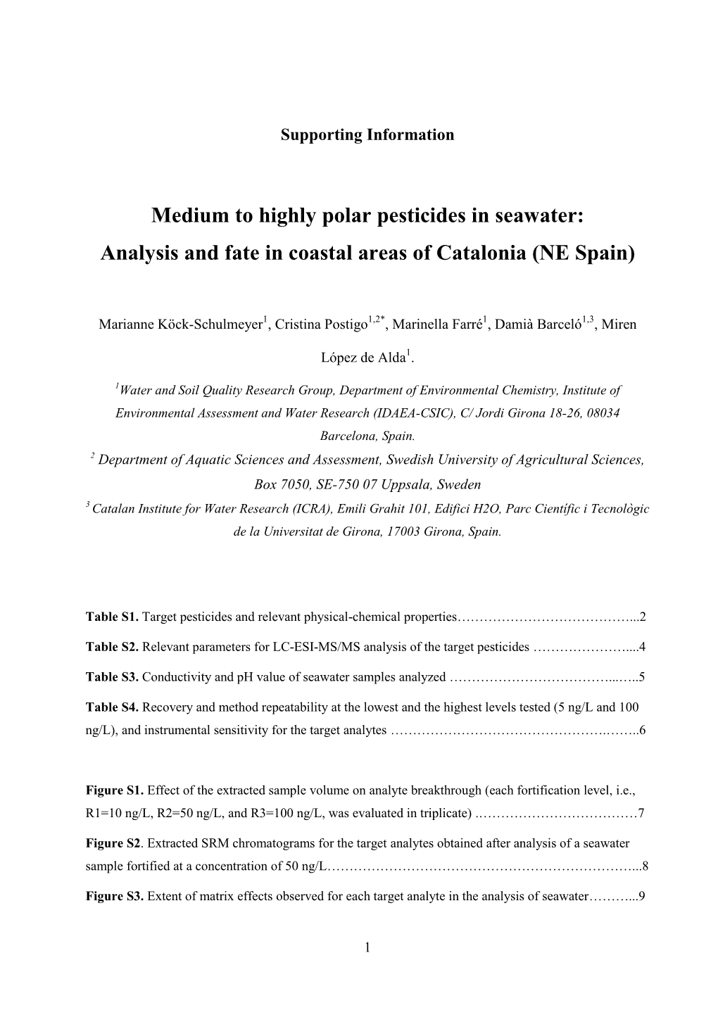 Medium to Highly Polar Pesticides in Seawater: Analysis and Fate in Coastal Areas of Catalonia (NE Spain)