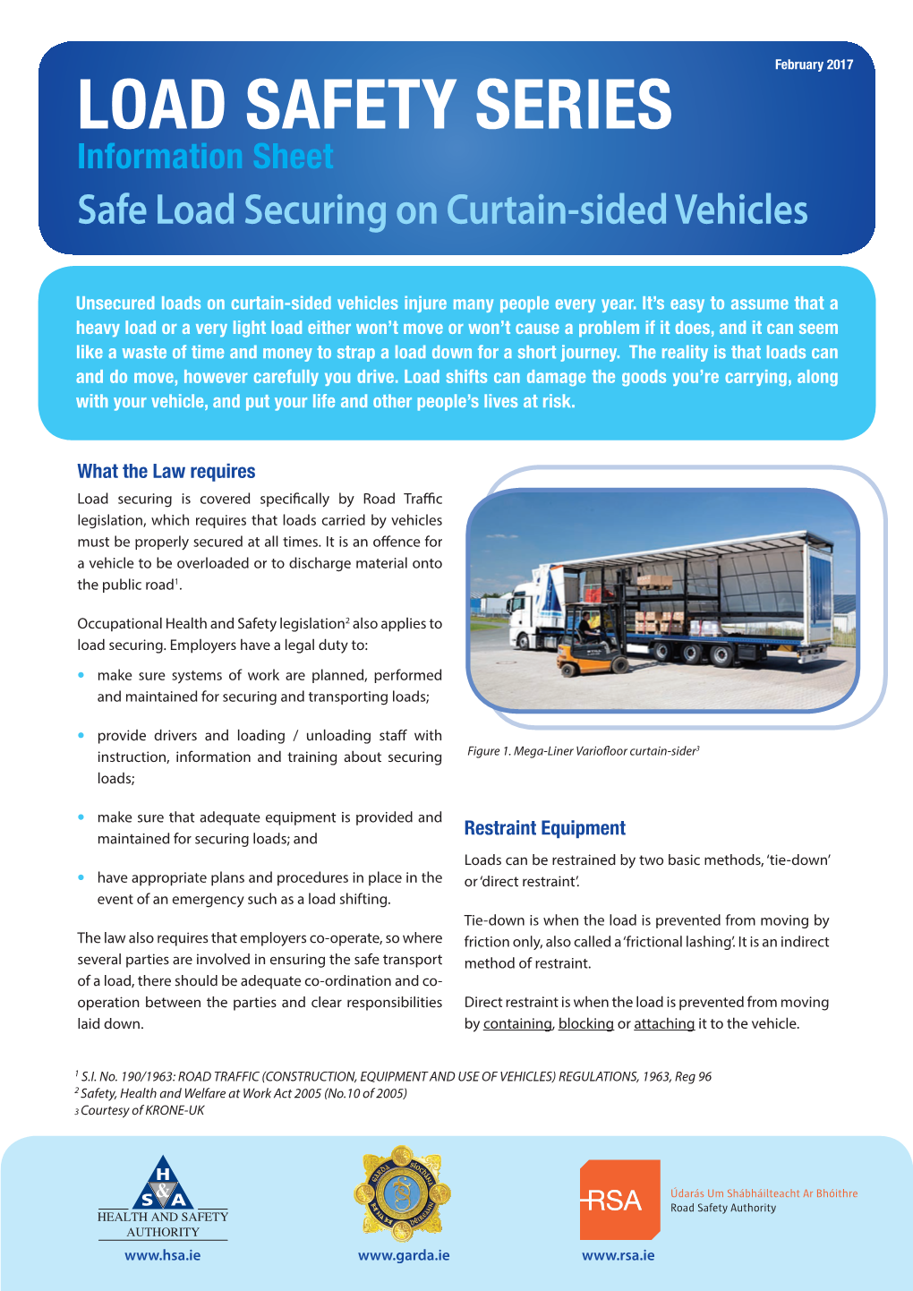 LOAD SAFETY SERIES Information Sheet Safe Load Securing on Curtain-Sided Vehicles