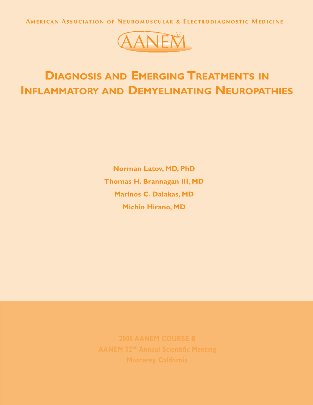 Diagnosis and Emerging Treatments in Inflammatory and Demyelinating Neuropathies