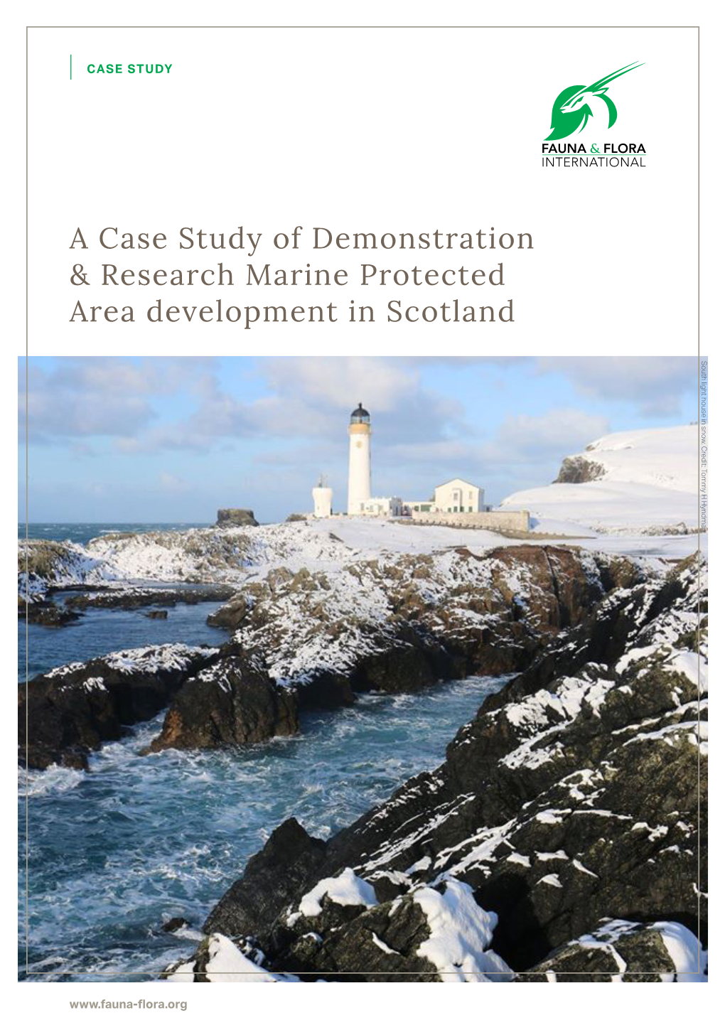 A Case Study of Demonstration & Research Marine Protected Area